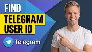 How To Find Telegram User ID (Easy Guide)