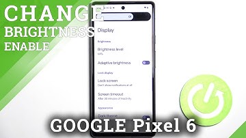 How to Turn On/Off Auto-Brightness on GOOGLE Pixel 6 – Adjust Display Settings