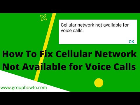 How To Fix Cellular Network Not Available for Voice Calls in 2022