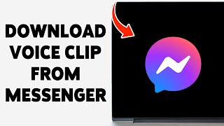 How To Download Voice Clip From Messenger 2024 | Save Messenger Voice Message screenshot 5