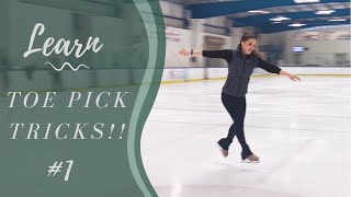 Learn Fun Toe Pick Tricks in Figure Skates!!  #1
