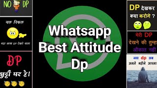 Whatsapp Attitude Dp | Whatsapp and FB Profile Pictures For Attitude | Latest Whatsapp Dp