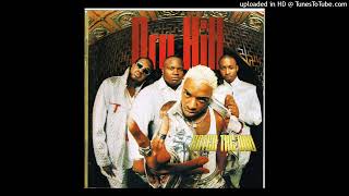 09. Dru Hill - Nowhere Without You (interlude)