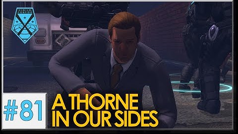 XCOM: War Within - Live and Impossible S2 #81: A Thorne in Our Sides