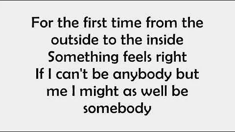 I'm Gonna Be Somebody (Lyrics): Jack Mack & The Heart Attack