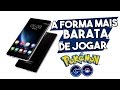 PGO: A Forma mais Barata e Boa de Jogar Pokémon GO no Brasil - Celular Favorável