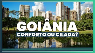 Quer morar em Goiânia? Será que vale a pena?