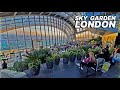 London sky garden  londons highest public garden with stunning sunset and skyline views 