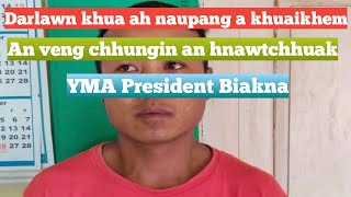 Darlawn Chhimveng a kum tling lo naupang khuaikhem chungchang a YMA President Biakna