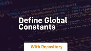 define global constants