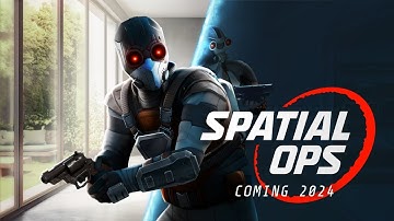 Spatial Ops | Pulse-Pounding MR Action Coming Late 2024