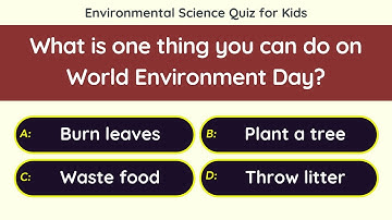 Environmental Science Quiz for Kids | 25 Questions | EVS Test for Children | World Environment Day 🌍