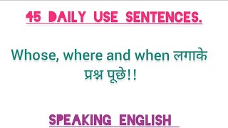 Use of whose*,where* and when* to make sentences//Translating into English!!!!