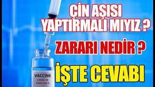 Çin Aşısı Yaptırmalı mıyız? | Zararı Nedir ? | İŞTE CEVABI ...