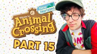 Animal Crossing - Part 15