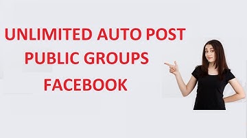 How To Find Auto Post Approval Groups 2022   Unlimited Facebook Public Groups