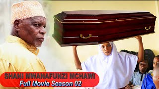 SHANI MWANAFUNZI MCHAWI ( 02 )FULL MOVIE ( Mzee Msisiri & Adery Masta )