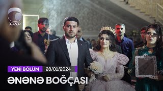 Ənənə Boğçası - Ağcabədi rayonu: Muğanlı kəndi 28.01.2024