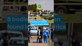 South Africa: Police probe links between women's bodies found