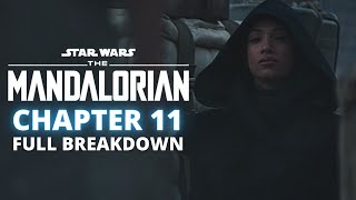 The Mandalorian Season 2 Episode 3 (Chapter 11): FULL BREAKDOWN + ALL EASTER EGGS!