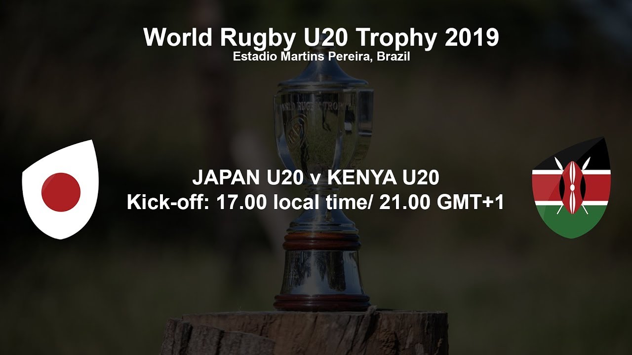 World Rugby U Trophy 19 Japan U V Kenya U Youtube