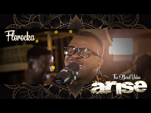 Florocka || Arise Feat Christine, Finidi &amp; Nancy || Official Music Video