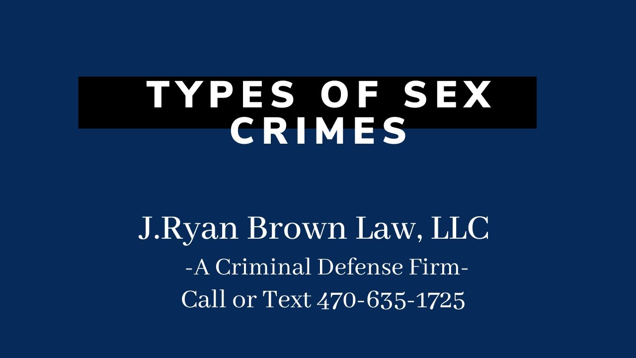Types of Sex Crimes