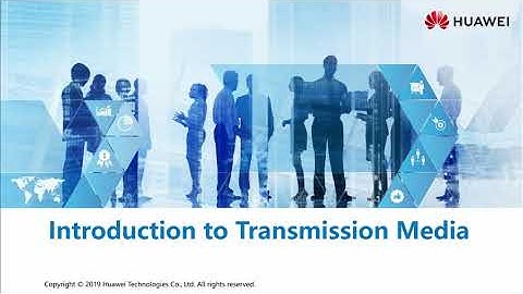Chapter 01: Introduction to Transmission Media