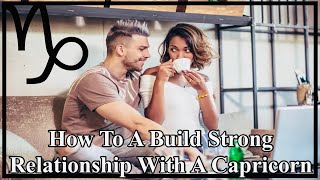 ♑️How To Make Your Relationship With Capricorn Stronger!
