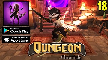 Best Mobile Rpg Game Dungeon Chronicle Android ios Gameplay 2022 Part 18