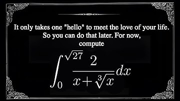 A Delectable Integral for Only the Most Distinguished Ladies and Gentlemen | Integration Problems