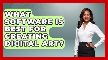 What Software Is Best for Creating Digital Art? | The Virtual Art Desk News