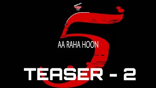 || AA RAHA HOON 5 || TEASER TRAILER 2 || CARRY ON TV