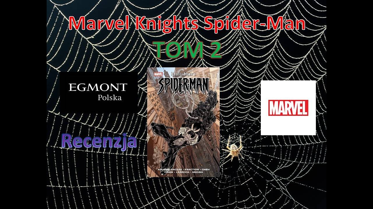 Marvel Knights Spider-Man. Tom 2 - recenzje komiksów 2025 #71