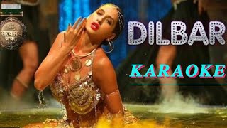 Dilbar Dilbar || Karaoke Song With Lyrics || Neha Kakkar Hindi Song || Indian Karaoke