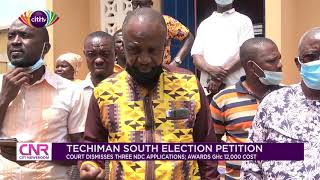 Court dismisses 3 NDC applications, awards GHS12,000 cost in Techiman South election petition