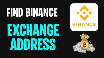 Hoe vind ik mijn Binance Exchange-adres (2025) ✅