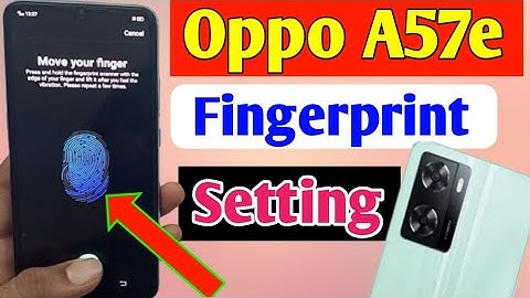 How to set display fingerprint Lock in Oppo a57e mobile | oppo a57e me fingerprint lock kaise lagaye