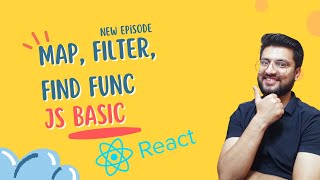 Map, Filter, Find Function in JavaScript | React Tutorials in Hindi #07