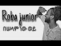 Roba Junior Beselam New Wey 