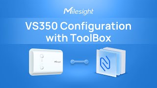 How To Configure Vs350 Page People Counter Via Toolbox