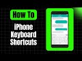 How to Setup iPhone Keyboard Shortcuts
