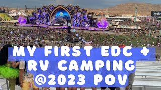 My First EDC + RV Camping @2023 POV