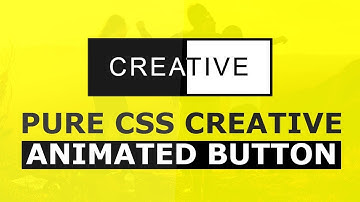Pure CSS Creative Animated Button - Html CSS Animation Effects Tutorial
