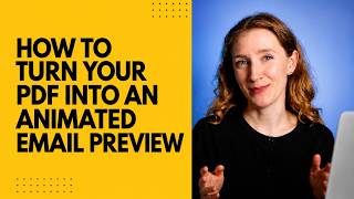 How to Turn Your PDF Into an Animated Email Preview