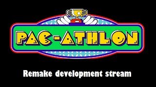 Pac-Athlon fanmade remake development stream
