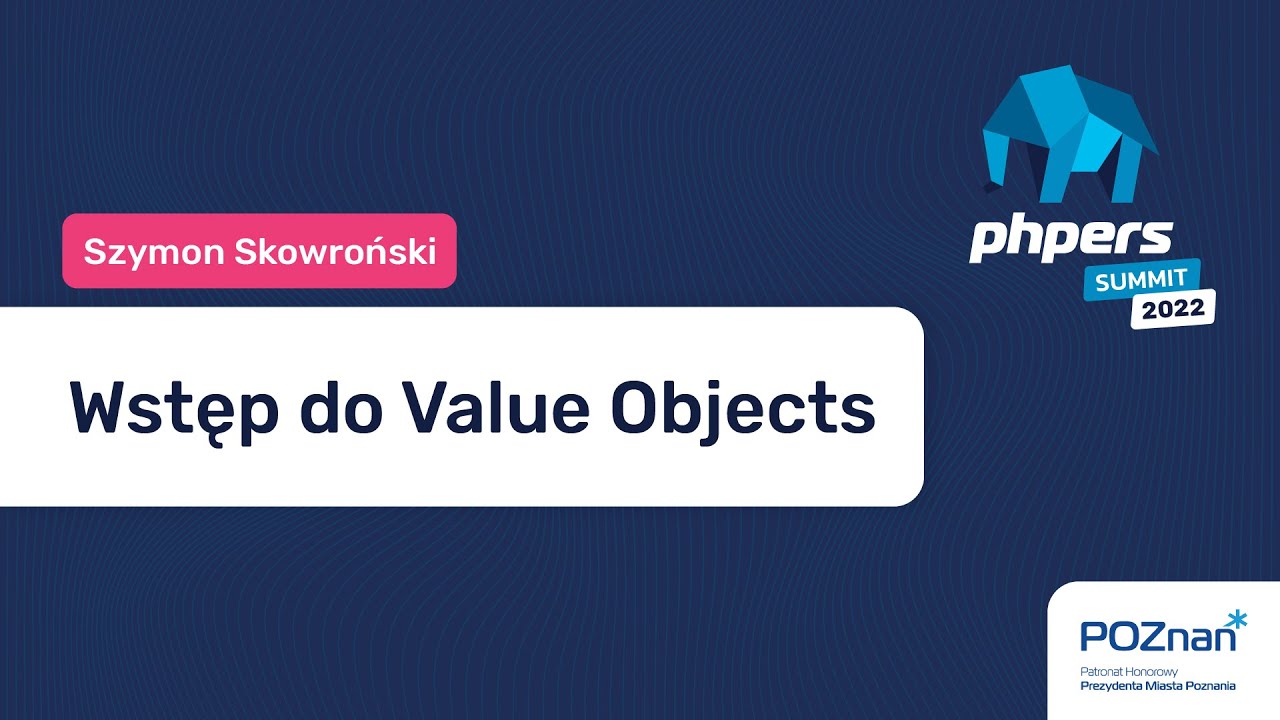 Szymon Skowroński - Wstęp do Value Objects