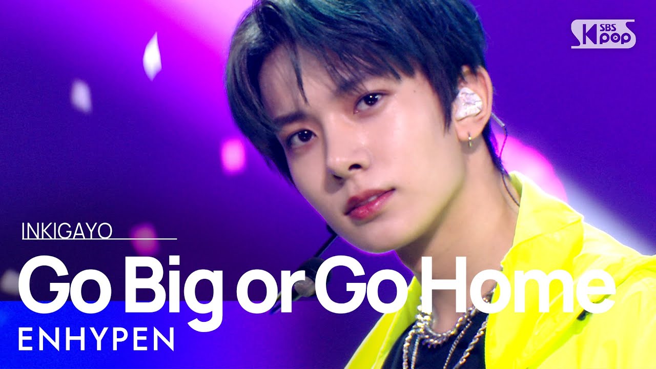 211017 ENHYPEN - Go Big or Go Home @ Inkigayo : r/enhypen