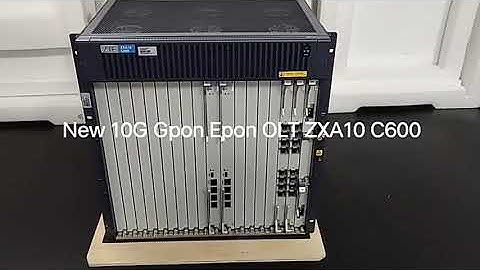 ZTE New 10G Gpon Epon OLT ZXA10 C600, brand new and original#ZTE #olt  #gpon #ZXA10 #C600 #HUATENMAX