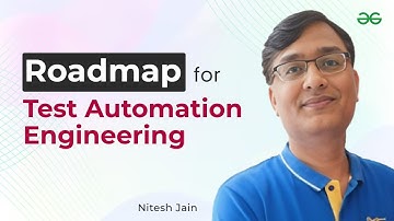 Roadmap for Test Automation Engineering | Nitesh Jain